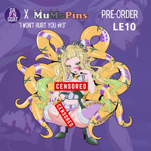 Load image into Gallery viewer, I Won't Hurt You! #3 (4.5-inch)